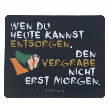 Mousepad "entsorgen"